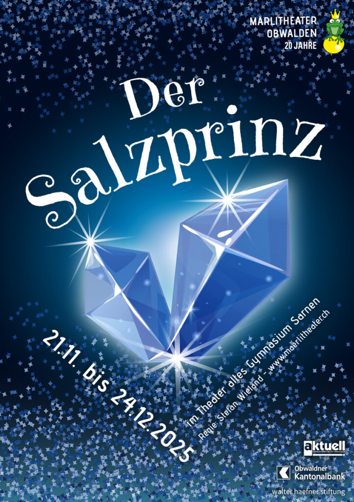 Der Salzprinz – Märlitheater Obwalden